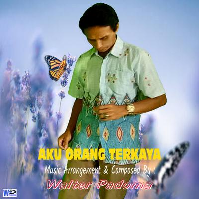 Aku Orang Terkaya's cover