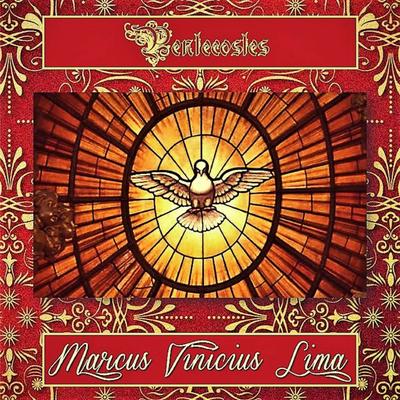 Sequência de Pentecostes By Marcus Vinícius Lima's cover