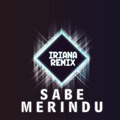 Iriana Remix's cover