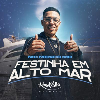 Festinha Em Alto Mar By MC Menor Mr's cover