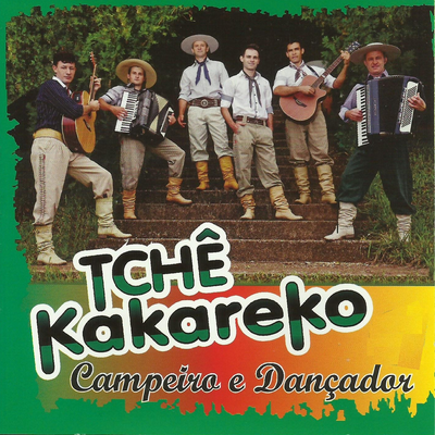 Campeiro No Más By Tchê Kakareko, Walther Morais's cover