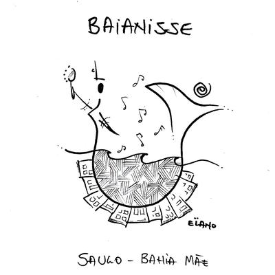 Bahia Mãe By Saulo's cover