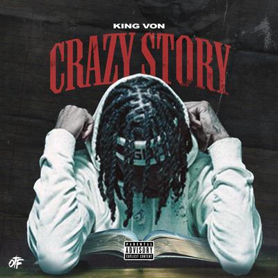 Crazy Story By King Von's cover