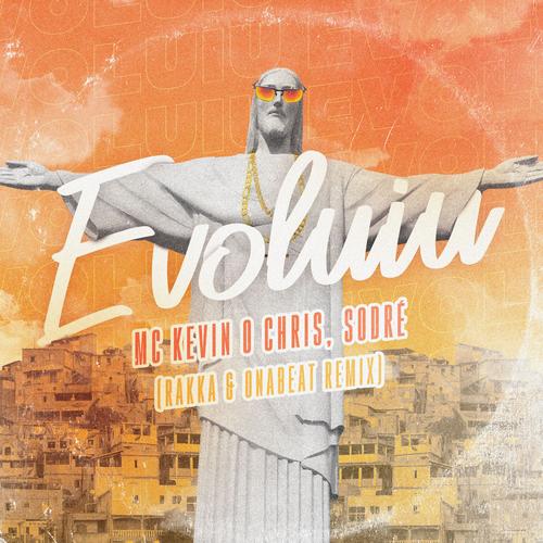 Evoluiu (Rakka & Onabeat Remix)'s cover