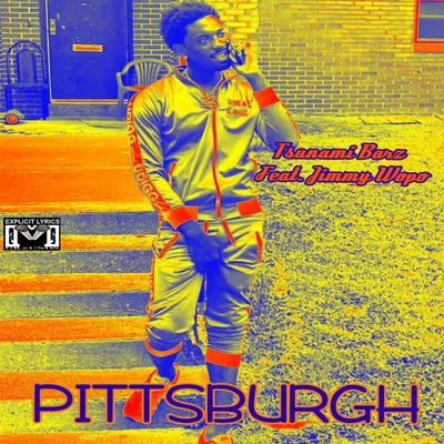 Pittsburgh By Tsunami Barz, Jimmy Wopo's cover