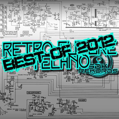 Retro Future Techno - Best Of 2012's cover