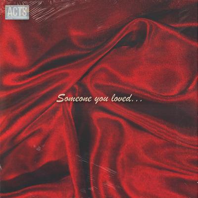 Someone You Loved By Cam Noble, Jackson Owens, Casual Healing's cover