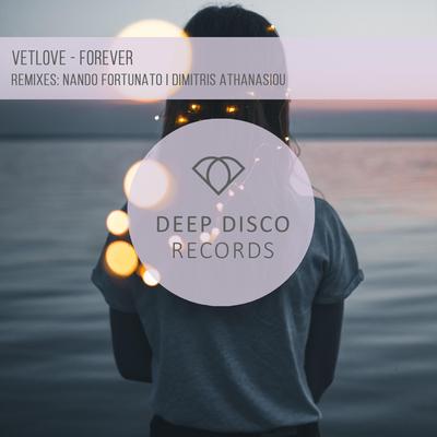 Forever (Dimitris Athanasiou Remix) By Vetlove, Dimitris Athanasiou's cover