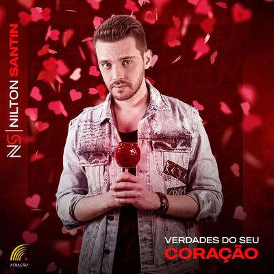 Verdades do Seu Coração By Nilton Santin's cover