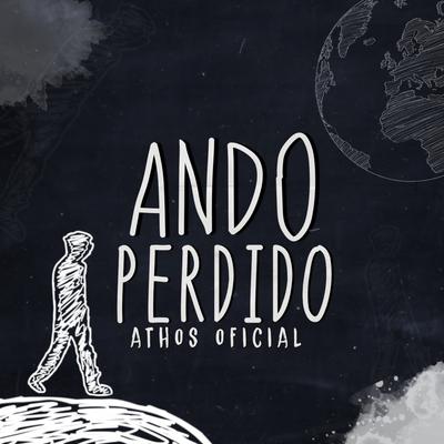 Ando Perdido By Sadstation, Athos Oficial's cover