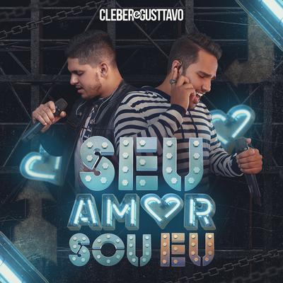 Seu Amor Sou Eu (Ao Vivo)'s cover