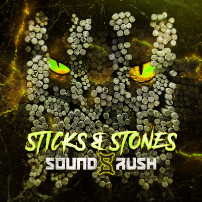 Sticks & Stones By Sound Rush's cover