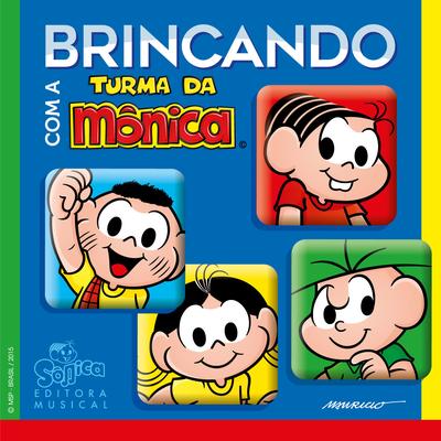 Brincando Com a Turma da Mônica's cover