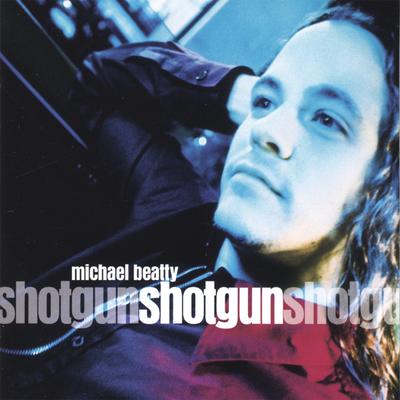 Shotgun By Michael Beatty's cover