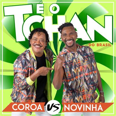 Coroa vs Novinha By É O Tchan's cover