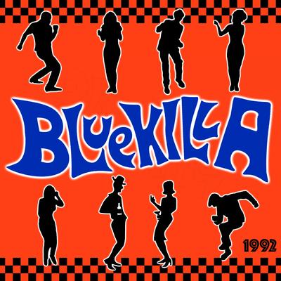 Bluekilla (1992)'s cover