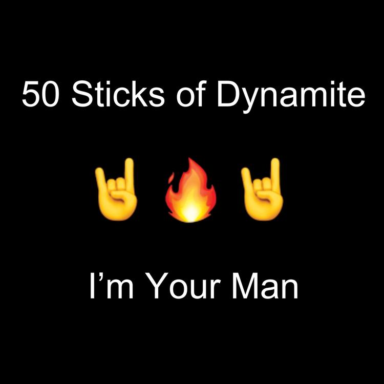 50 Sticks of Dynamite's avatar image