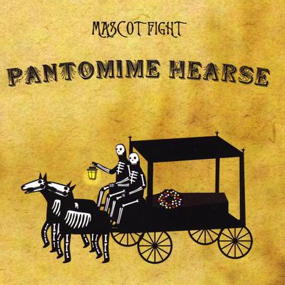 Pantomime Hearse's cover
