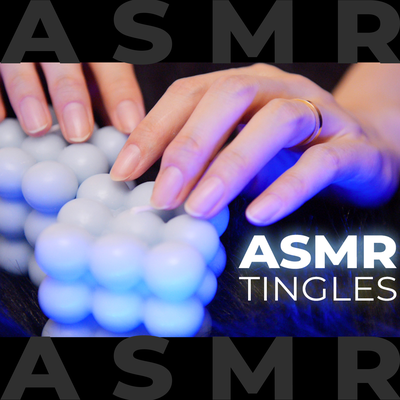 A.S.M.R. 18 New Triggers to Make You Tingle! (No Talking)'s cover