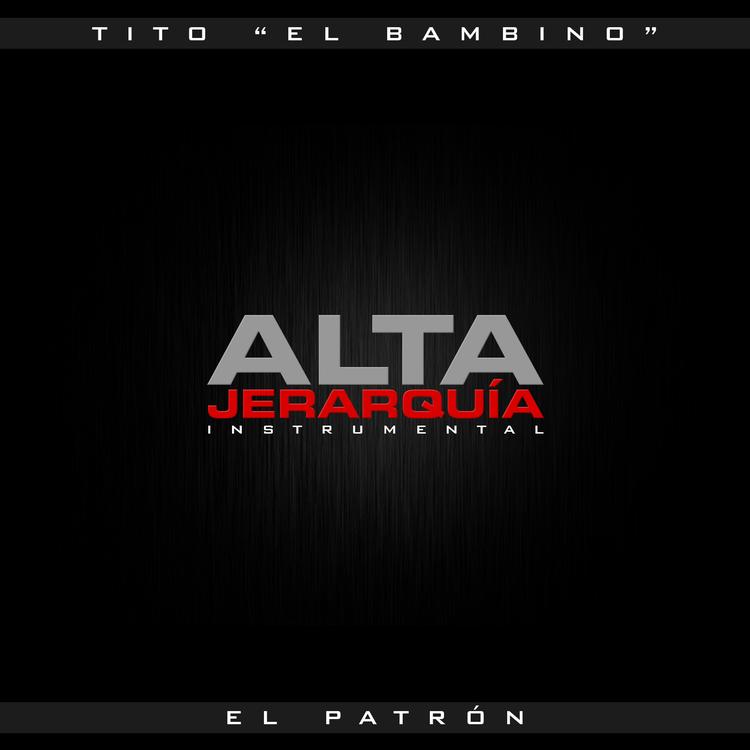 Tito "El Bambino" El Patrón's avatar image