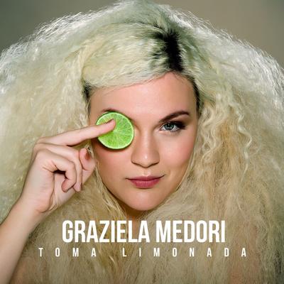 Toma Limonada (feat. Seu Jorge) By Graziela Medori, Seu Jorge's cover