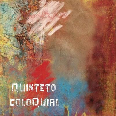 Jongueiro Velho No. 2 By Quinteto ColoQuial's cover