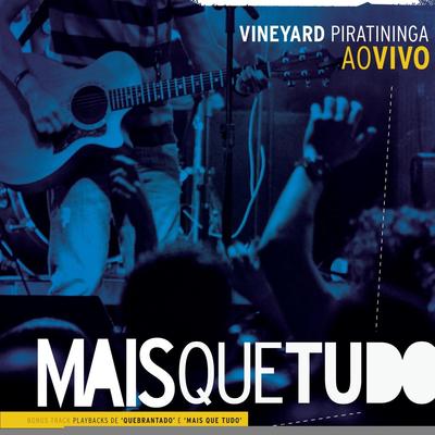 Quebrantado (Ao Vivo) By Ministério Vineyard Piratininga's cover