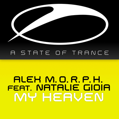 My Heaven (Original Mix) By Alex M.O.R.P.H., Natalie Gioia's cover