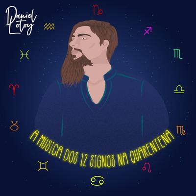 A Música dos 12 Signos Na Quarentena's cover