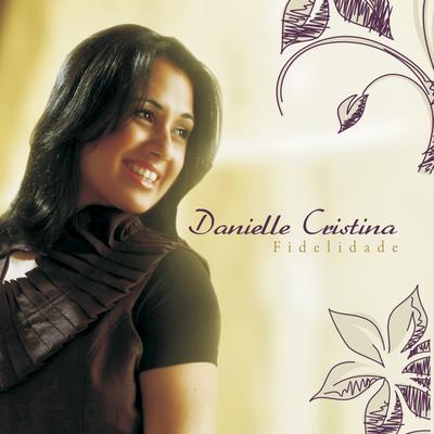 Danielle Cristina's cover