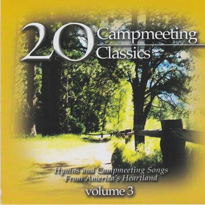 Campmeeting Classics Vol 3's cover