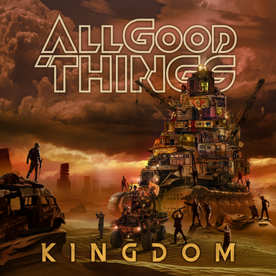 Kingdom By All Good Things's cover