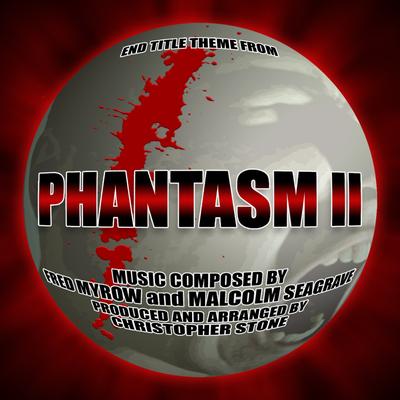 Phantasm II (End Credit) By Fred Myrow's cover