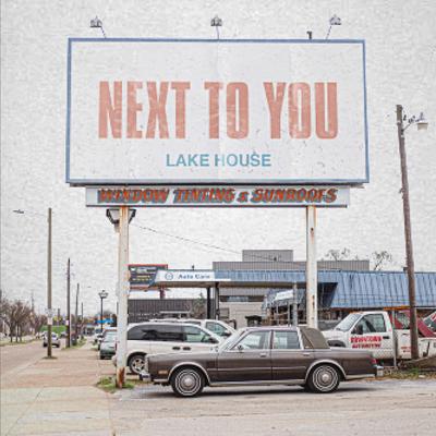 Next to You By Lake House's cover