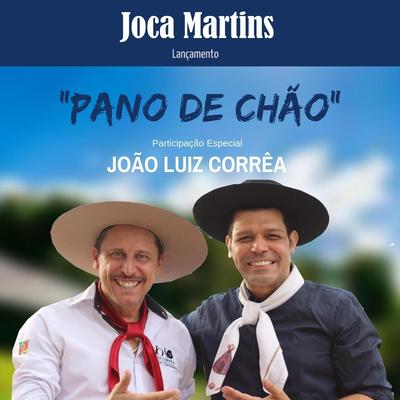 Pano de Chão (feat. João Luiz Corrêa) By Joca Martins, João Luiz Corrêa's cover