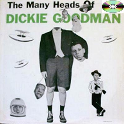 The Many Heads Of Dickie Goodman's cover