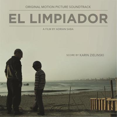 El Limpiador (Original Motion Picture Soundtrack)'s cover