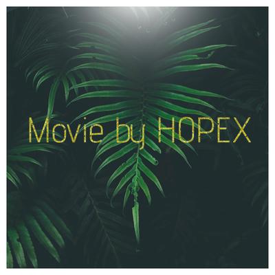 Movie By Hopex's cover