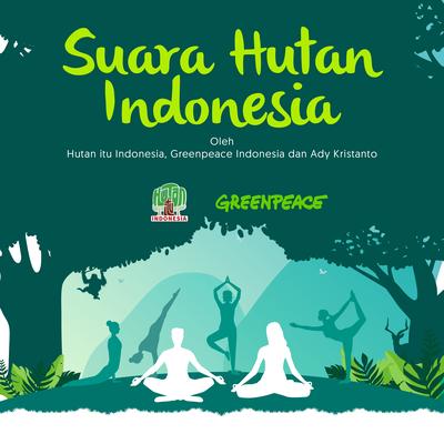 Suara Hutan Indonesia's cover