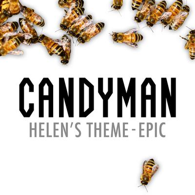 Helen's Theme (From "candy Man") (Epic Version)'s cover