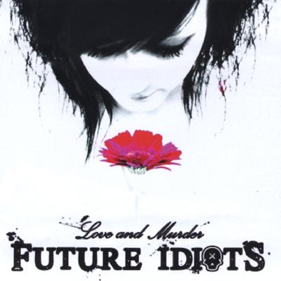 Mad By Future Idiots's cover
