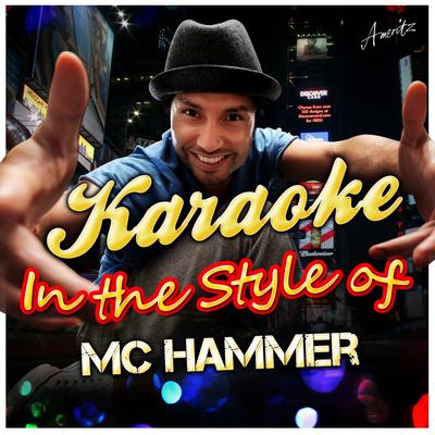 Have You Seen Her (In the Style of Hammer) [Karaoke Version]'s cover
