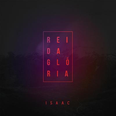 Para Que Entre o Rei By Isaac's cover