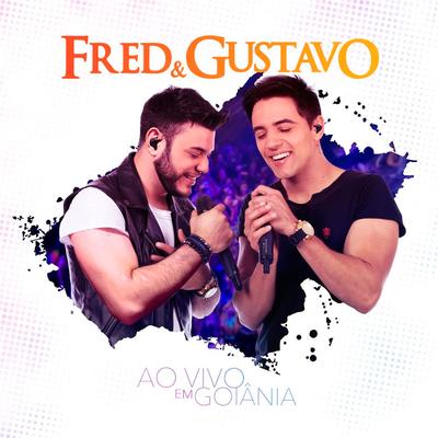 A Dama da Noite (Ao Vivo) By Fred & Gustavo's cover