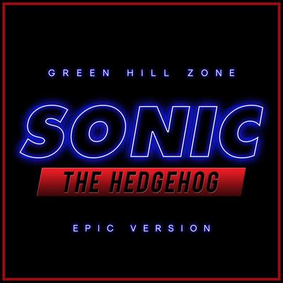 Sonic the Hedgehog Green Hill Zone Theme (Epic Version) By L'Orchestra Cinematique's cover