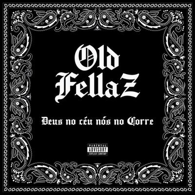 Old Fellaz Rap's cover