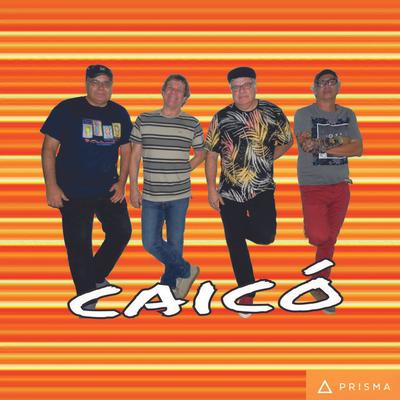 Caicó's cover