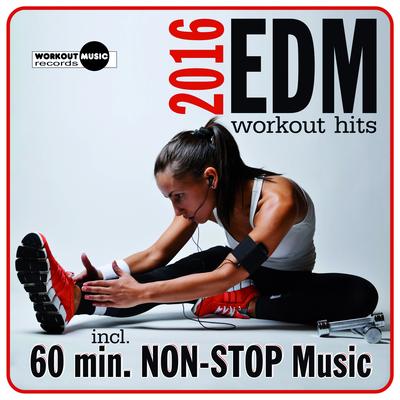 EDM Workout Hits 2016's cover