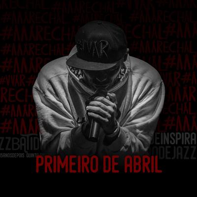 Primeiro de Abril's cover