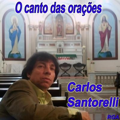 Oração de Santo Expedito By Carlos Santorelli's cover